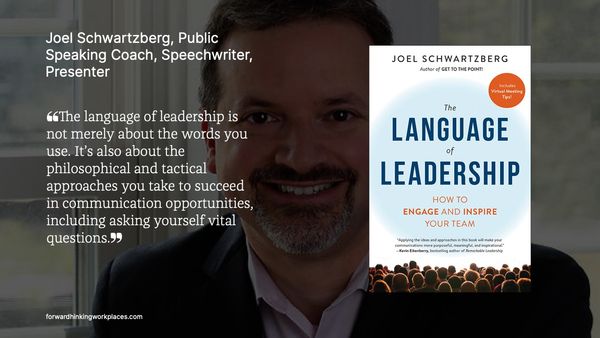 How to Use the Power of Language to Lead, Inspire, and Engage