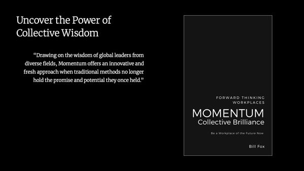 Harness the Incredible Power of Momentum and Collective Brilliance