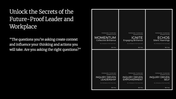 Unlock the Secrets of the Future-Proof Leader and Workplace